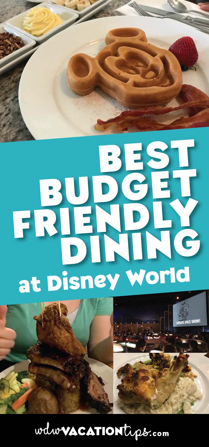 Best Budget Friendly Restaurants at Disney World • WDW Vacation Tips