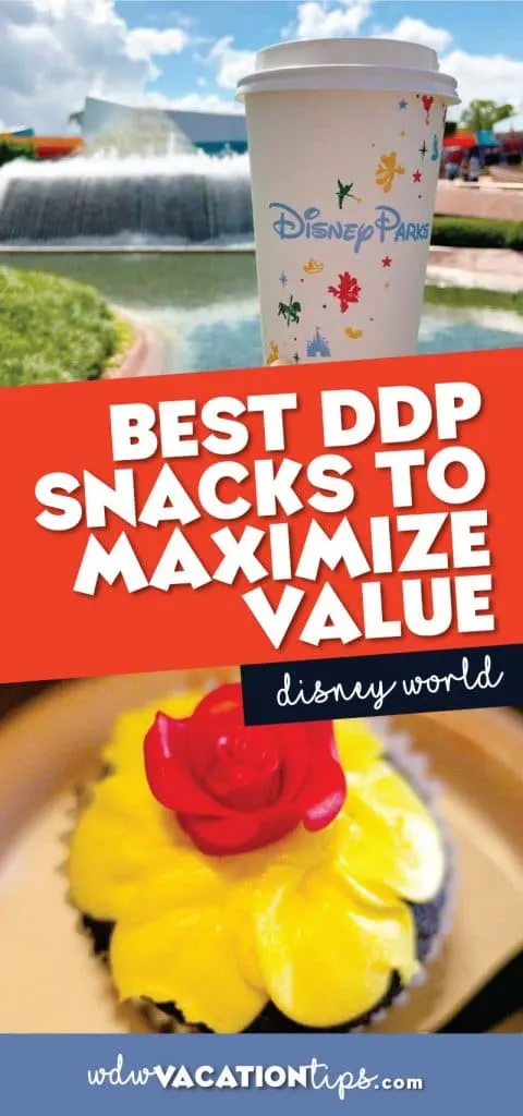 snacks that will maximize the value of the Disney Dining Plan