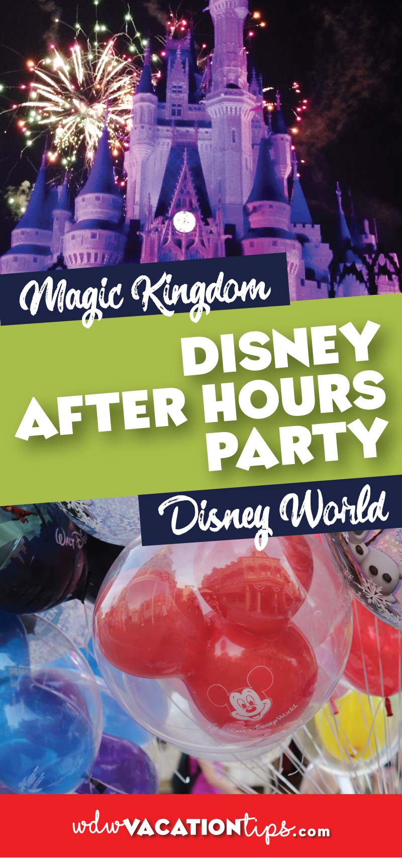 magic-kingdom-disney-after-hours-wdw-vacation-tips