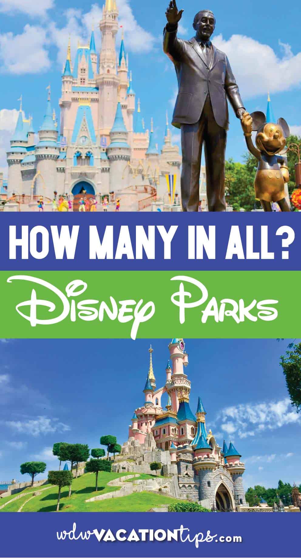 How Many Disney Parks Are There WDW Vacation Tips