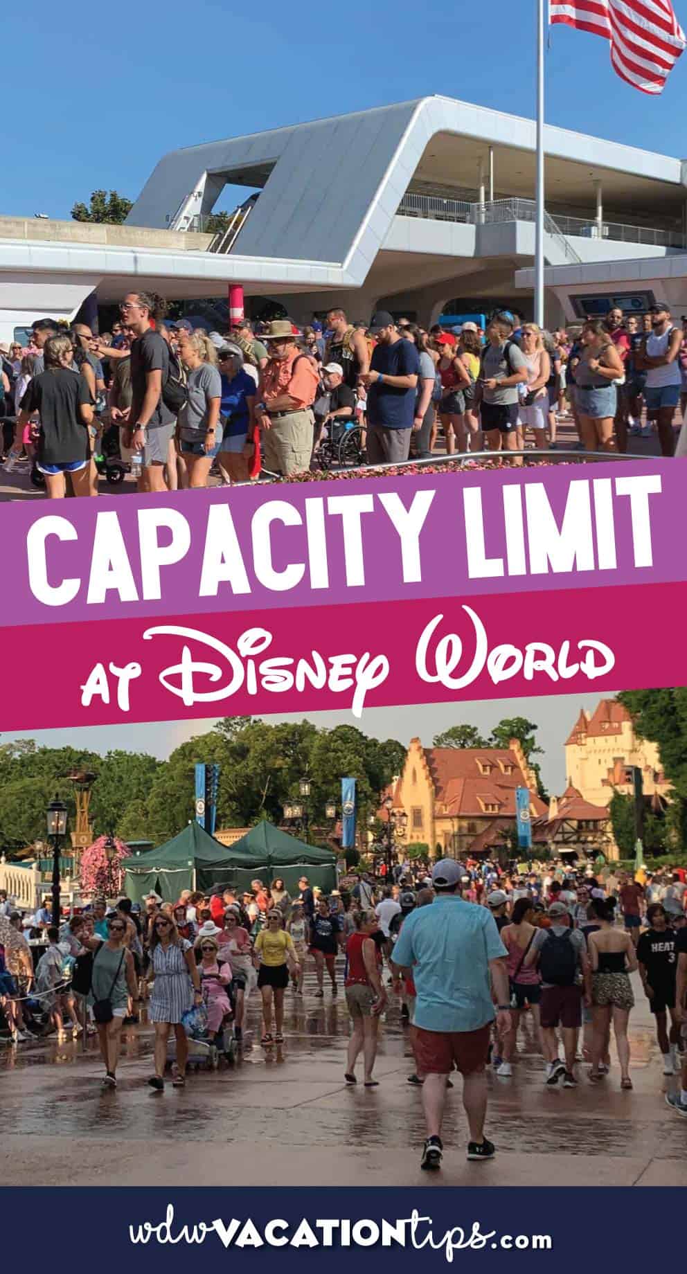 Disney World Capacity Limits WDW Vacation Tips